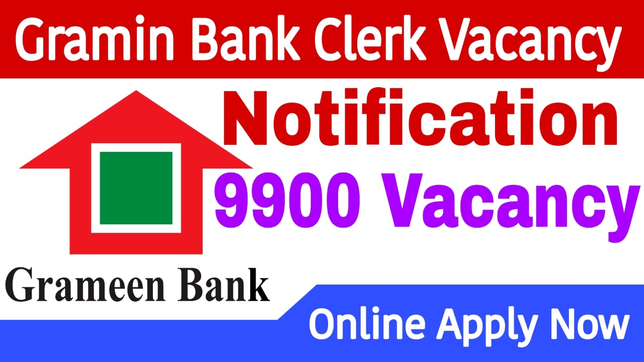 Gramin Bank Clerk Vacancy 2024